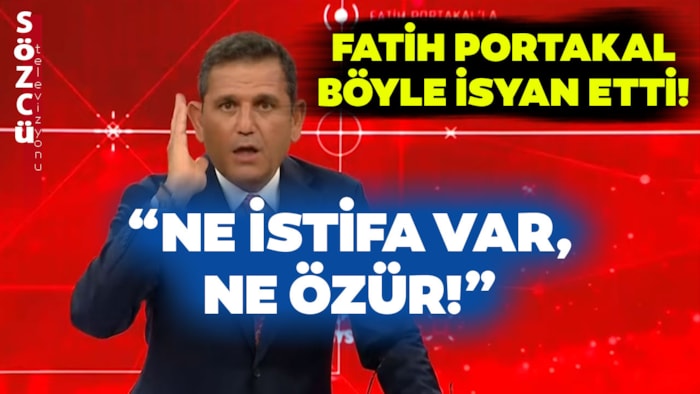 Fatih Portakal Böyle İsyan Etti: Ne İstifa Var, Ne Özür!