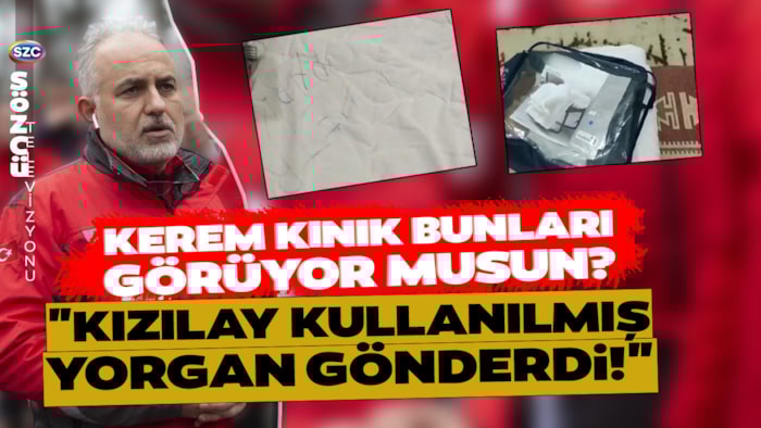"Kızılay Bize Kullanılmış Yorgan Gönderdi!" Kerem Kınık'ın Kızılay'ı Yine Gündem Oldu!