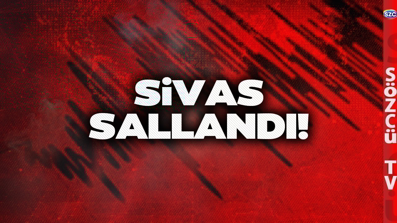 Dün Malatya Bugün Sivas! Türkiye Deprem Fırtınasıyla Sarsılıyor