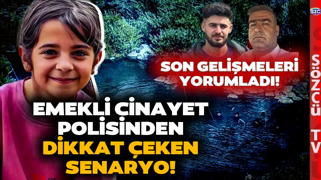 Emekli Cinayet Polisinden Narin Senaryosu! 'En Başından Beri Fikrim Bu, Hiçbir Şey Değiştirmedi!'