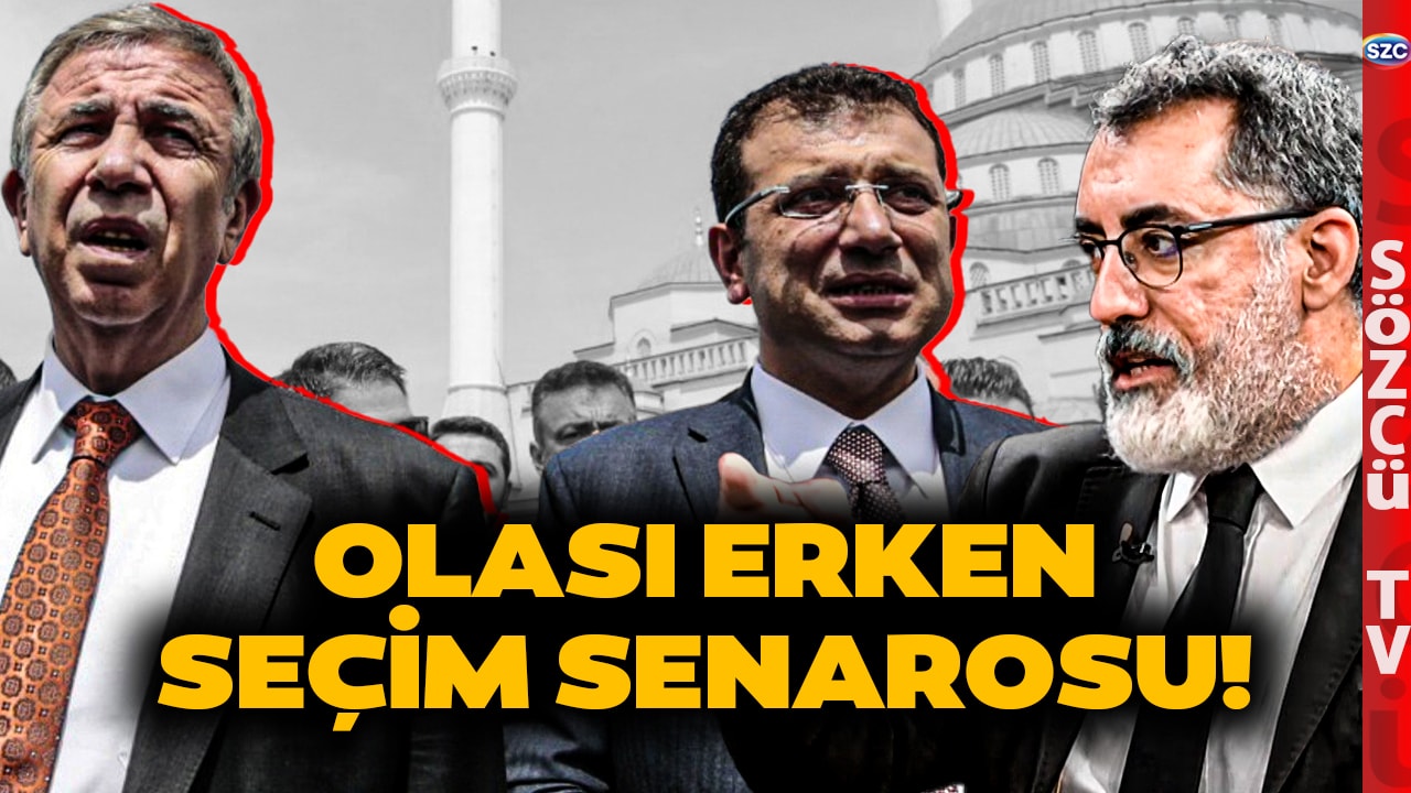 Olası Erken Seçimde Ekrem İmamoğlu Mansur Yavaş Senaryosu! Nevzat Çiçek Anlattı