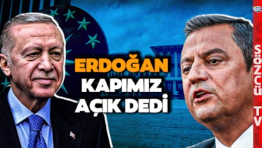 'KAPIMIZ AÇIK KONULARIMIZ ÇOK' Erdoğan'dan Özgür Özel'in Randevu Teklifine Yeşil Işık!