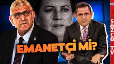 Musavat Dervişoğlu'ndan 'Emanetçi' Çıkışı! Fatih Portakal'dan Bomba İYİ Parti Yorumu
