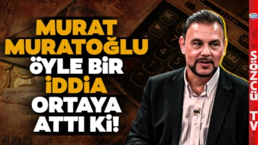 Hükümet Zam Yapmayın Diye Uyarmaya Başlamış! Murat Muratoğlu'ndan Bomba İddia!