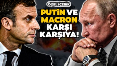 Avrupa Büyük Savaşa Hazırlanıyor: Putin ve Macron'un Savaş Satrancı