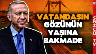 Erdoğan'dan Vatandaşa Bir Darbe Daha! Köprü ve Otoyollara Dev Zam Geldi!