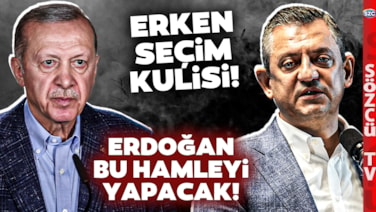Orhan Uğuroğlu Erken Seçim Kulisini Patlattı! Erdoğan Bu Hamleyi Yapacak! Ankara Kaynıyor