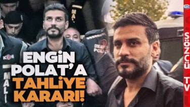 Engin Polat'a Tahliye Kararı! Dilan - Engin Polat Davasında Ara Karar! Tüm Sanıklara Tahliye