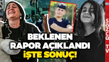 Günlerdir Beklenen Diş İzi Raporu Açıklandı! Narin'in Annesi ve Abisi... İşte O Sonuç