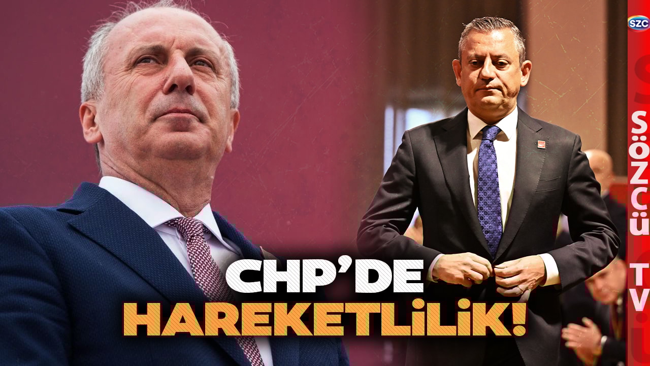 'Temaslar Var' CHP'de Muharrem İnce Hazırlığı! 'CHP'ye Geçerse...'