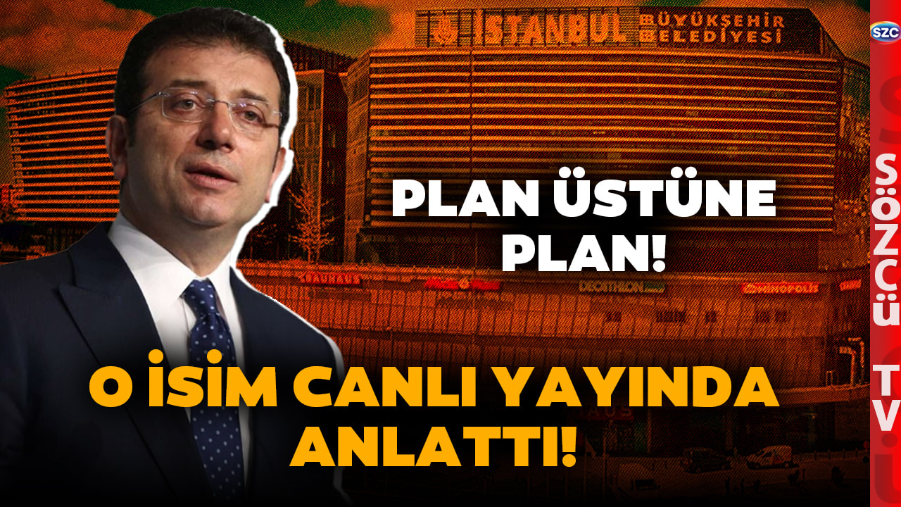 Ekrem İmamoğlu'na Bir Haftada İki Soruşturma! Plan Üstüne Plan! O İsim Canlı Yayında Anlattı