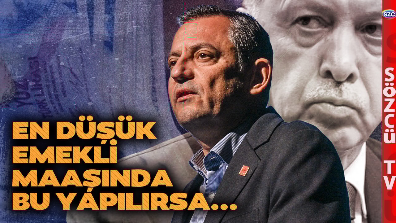 En Düşük Emekli Maaşını Yükseltme Formülünü Özgür Özel Açıkladı! Eğer Bu Yapılırsa...