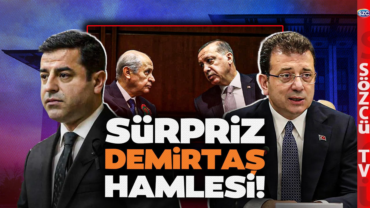 Ekrem İmamoğlu'ndan Erdoğan ve Devlet Bahçeli'yi Kızdıracak Selahattin Demirtaş Hamlesi!
