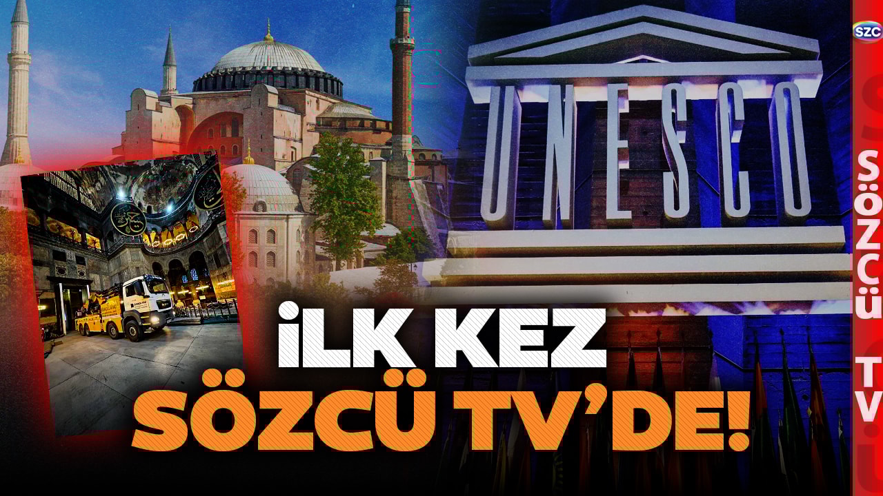 Ayasofya İçin Tehlike Çanları! UNESCO'dan Türkiye'ye Kritik Rapor 'Restorasyonlar Bildirilmedi!'