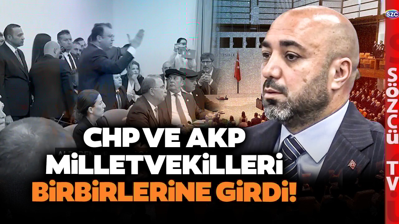 TBMM'de Kavga Çıktı! CHP'li ve AKP'li Vekiller Birbirine Girdi! Küfürler Havada Uçuştu!