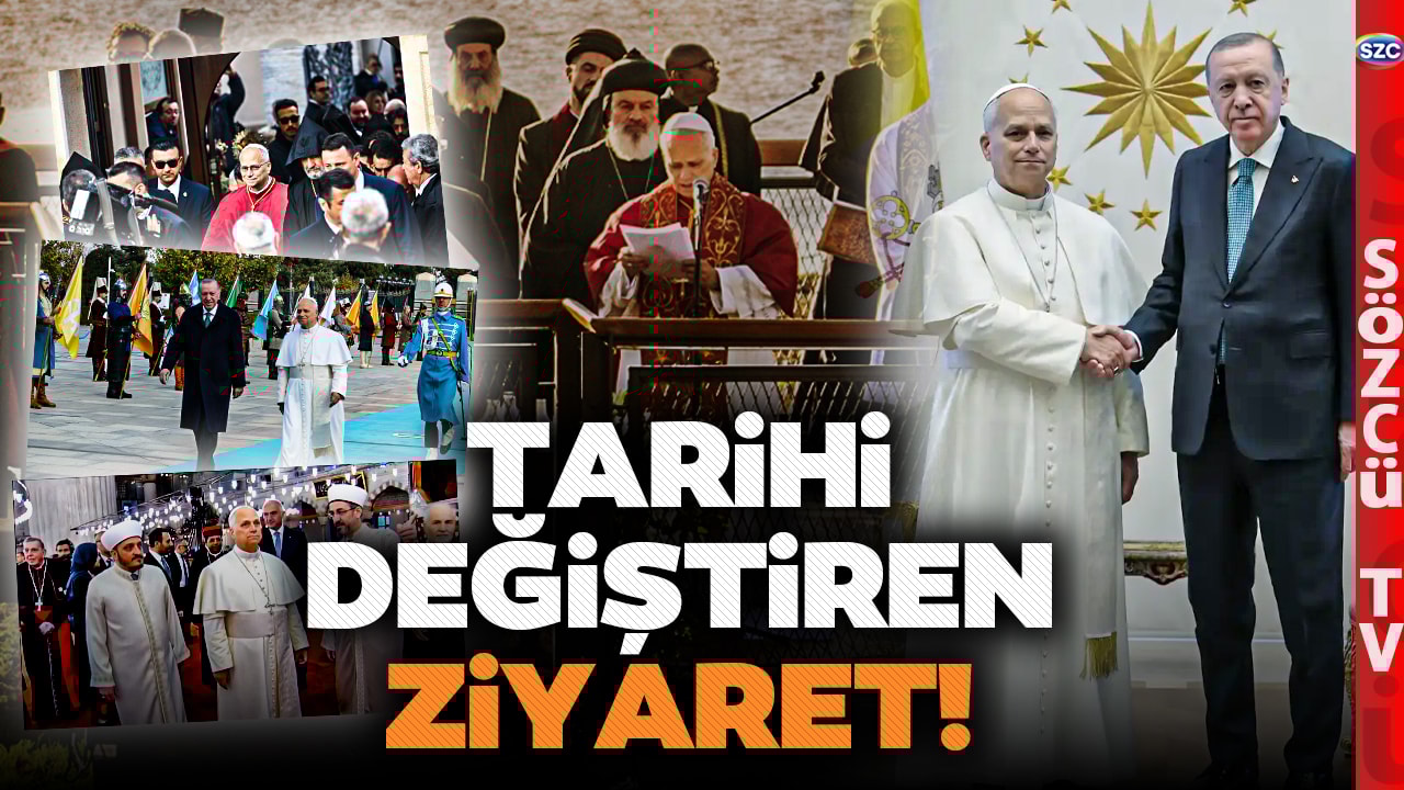 Papa Leo Türkiye Ziyaretinin Sır Perdesi Aralanıyor! Ayinlerin Arka Planından Neler Çıktı Neler!