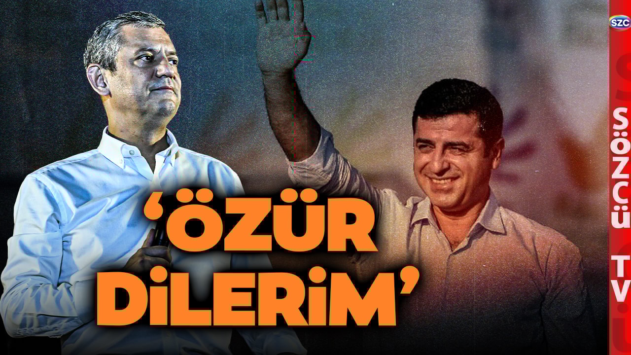'Tüm Türkiye'den Özür Dilerim' Özgür Özel'den Çarpıcı Çıkış! Demirtaş Sözleri Gündemi Salladı