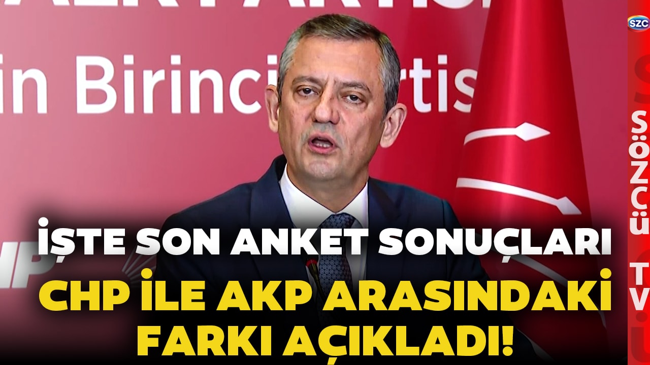 Özgür Özel Son Anket Sonuçlarını Açıkladı! İşte CHP ile AKP Arasındaki Fark