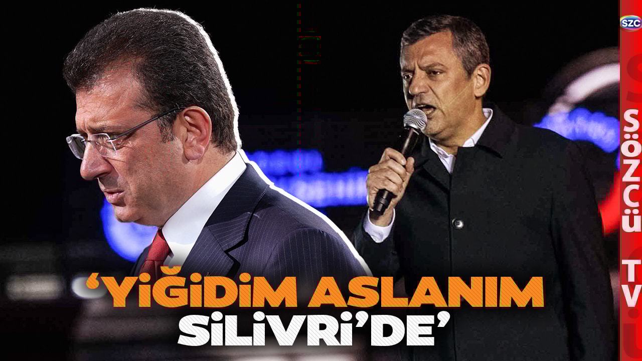 Özgür Özel'den Saraçhane'yi İnleten Ekrem İmamoğlu Çıkışı! 'Silivri'de Hepimiz Adına Yatıyor'