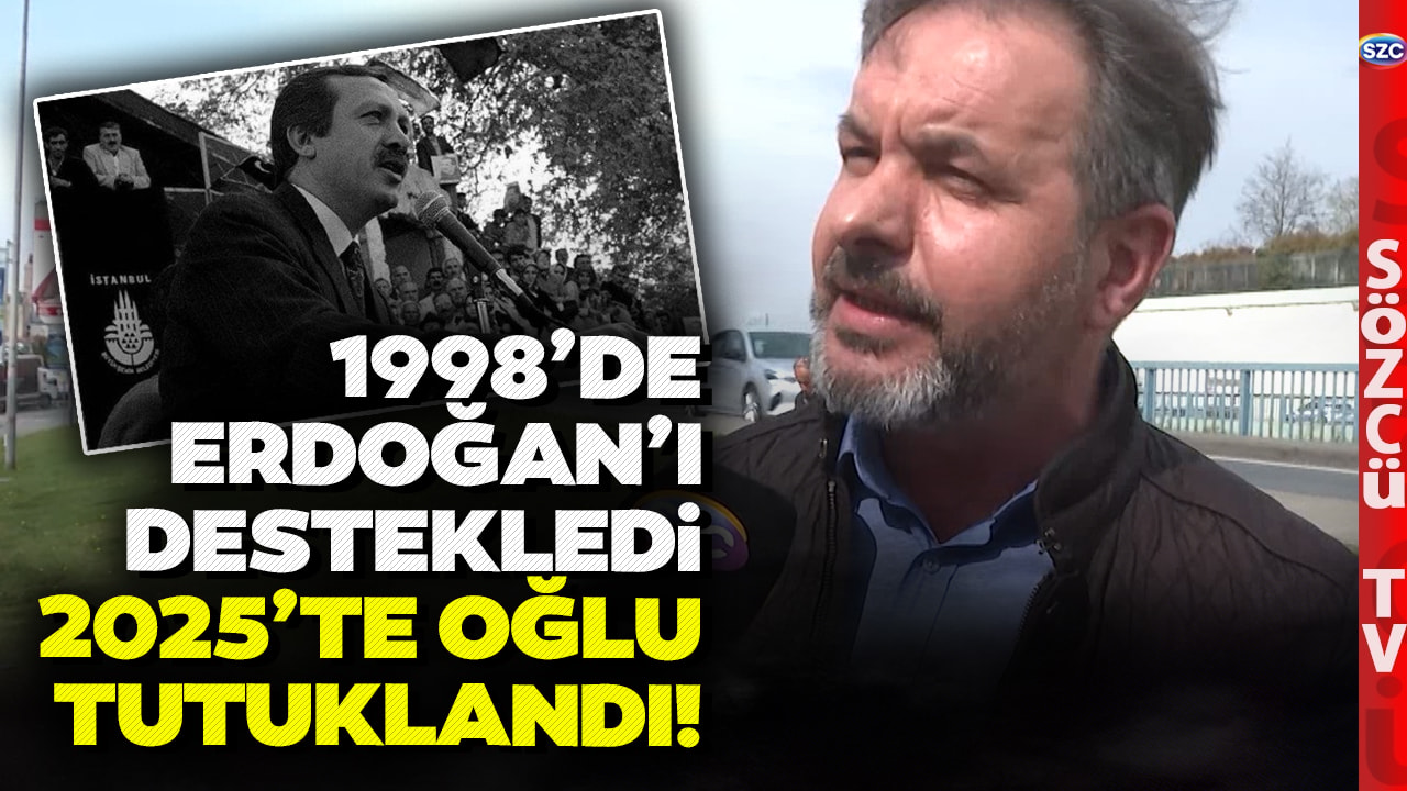 1998'de Erdoğan İçin Saraçhane'deydi 2025'te Oğlu Tutuklandı! Gençler Bayramda Silivri'de