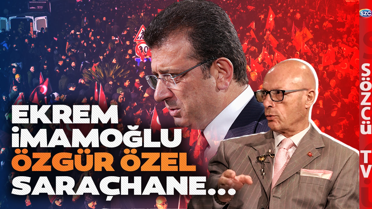 'CHP Bunu Yapmalıydı' Ekrem İmamoğlu Özgür Özel Saraçhane... Erol Mütercimler Yaşananları Anlattı