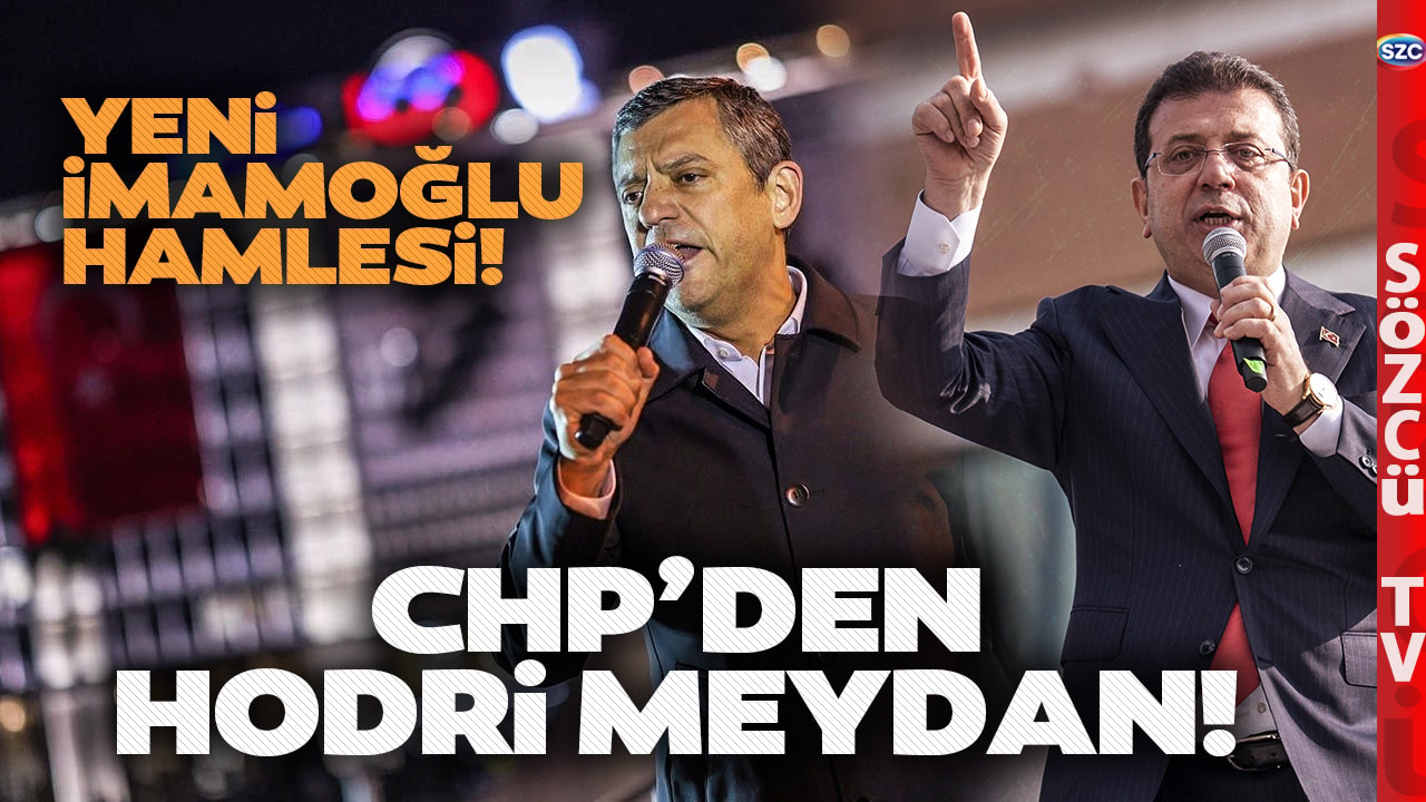 Savcılık'tan Gündemi Sarsacak Yeni Ekrem İmamoğlu Hamlesi! CHP'den Hodri Meydan
