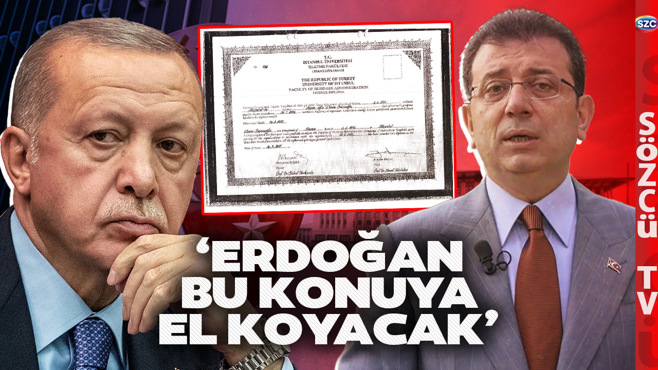 Ekrem İmamoğlu'nun Diploması İptal Edilir mi? Uzman İsimden Erdoğan'lı Yorum