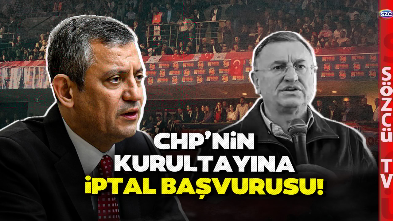 Özgür Özel Kayyum Gelecek Demişti! CHP'nin Olağanüstü Kurultayına İptal Başvurusu