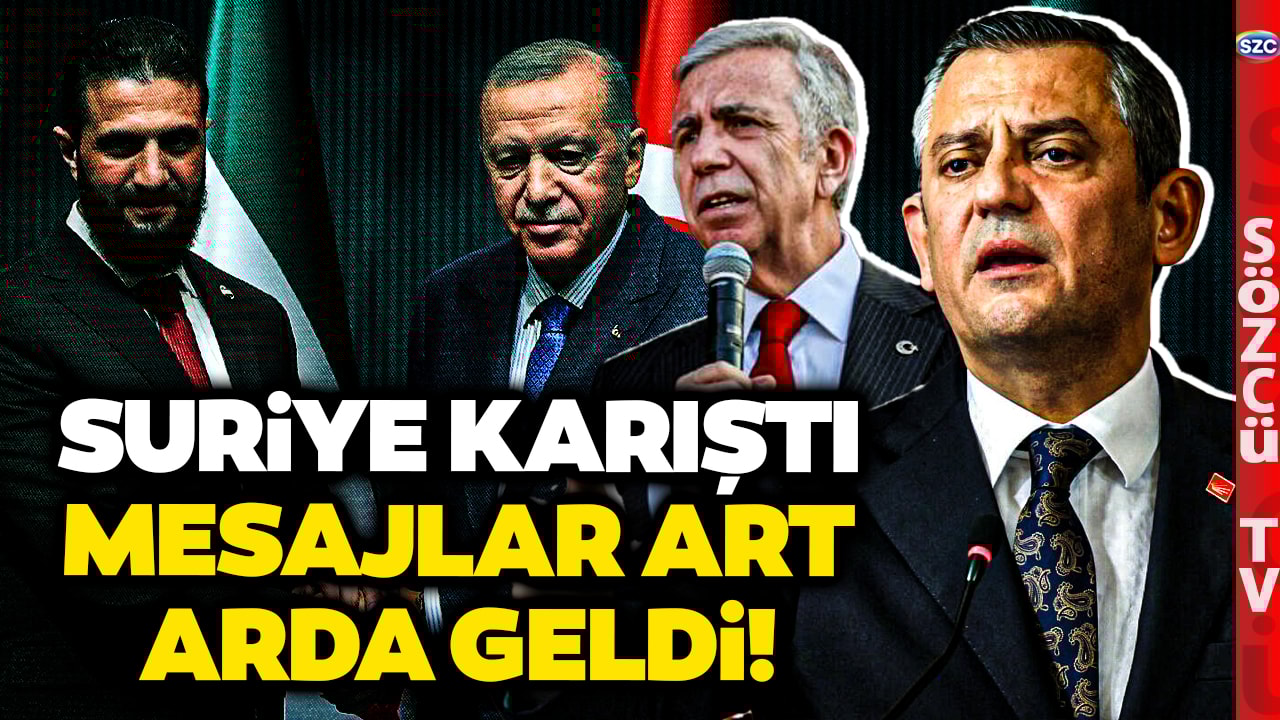 Suriye'de Çatışmalar Başladı! Özgür Özel ve Mansur Yavaş İktidarı Hedef Aldı! İşte O Mesajlar