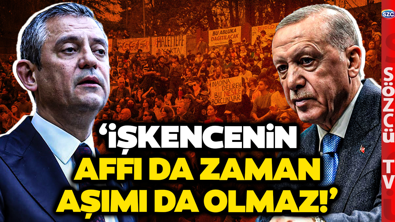 'HESAP SORULACAK' İşkenceleri Anlattı! Özgür Özel Erdoğan'a Seslendi Çok Sert Çıktı