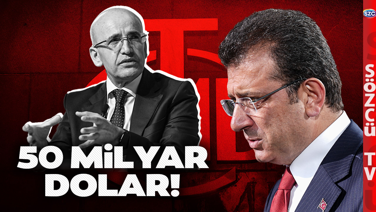 Ekrem İmamoğlu İçin 50 Milyar Dolar! Mehmet Şimşek'ten Kapı Kapı Kredi Arayışı