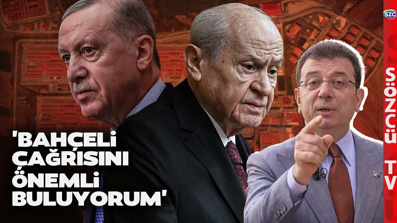 'Kaos ve Kargaşayı Tercih Eden Erdoğan' Ekrem İmamoğlu'ndan Devlet Bahçeli Açıklaması!