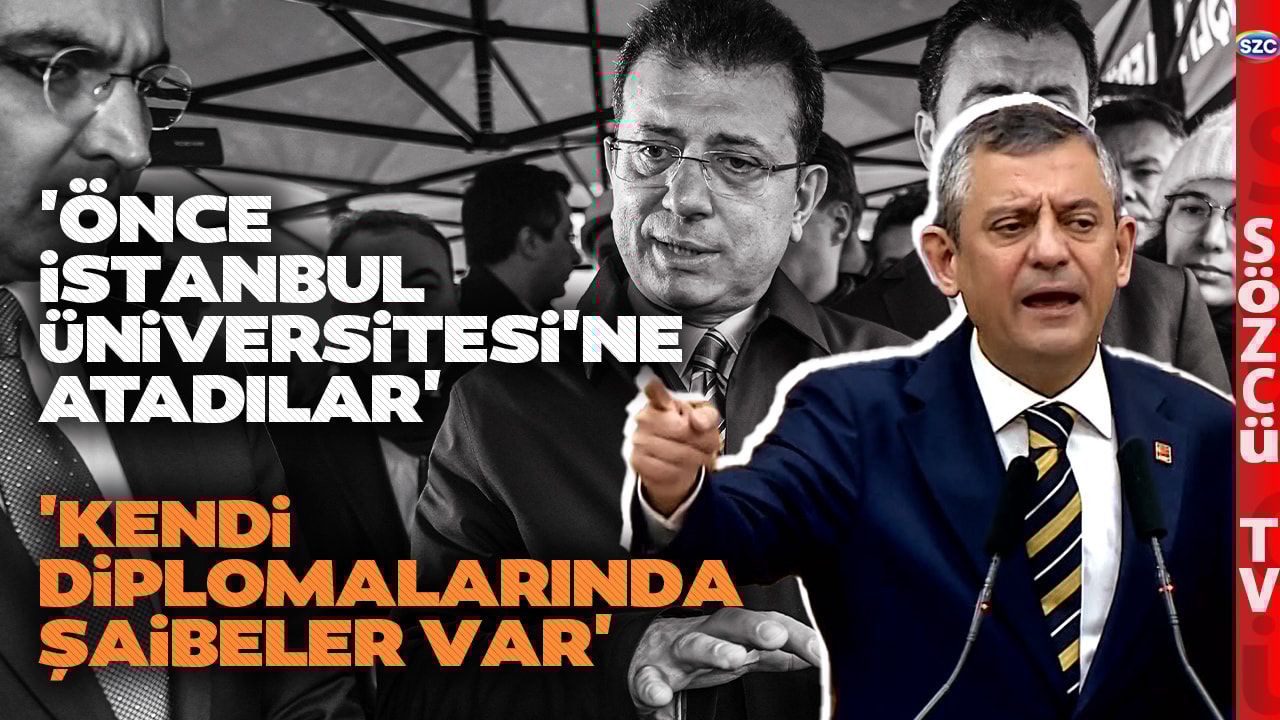 'TÜGVA'cı İmzası Var' Özgür Özel Ekrem İmamoğlu'nun Diplomasını İptal Edenleri İfşaladı!