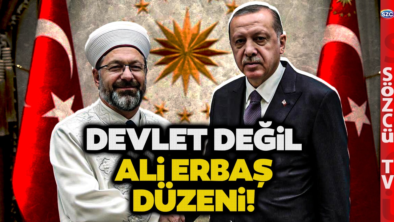'Devlet İçinde Ayrı Bir Devlet Olmuş' Ali Erbaş Hakında Tarihi Sözler! Erdoğan Detayı Gündemi Sallar