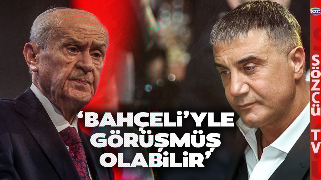'Sedat Peker Bahçeli'yle Görüşmüş Olabilir' Saygı Öztürk'ten Dikkat Çeken İddia!