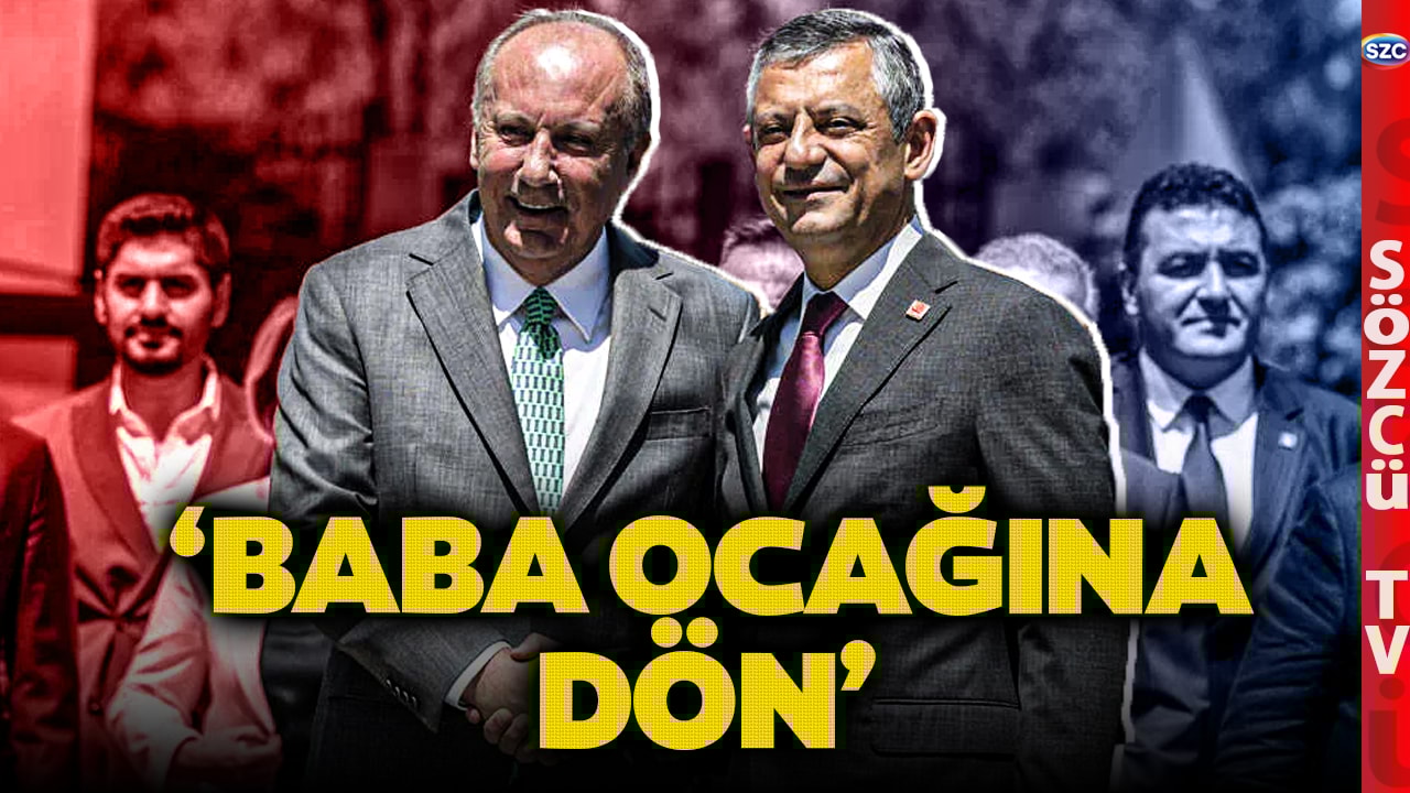 Özgür Özel Muharrem İnce'yi CHP'ye Davet Etti! İnce'nin Cevabı Bakın Ne Oldu