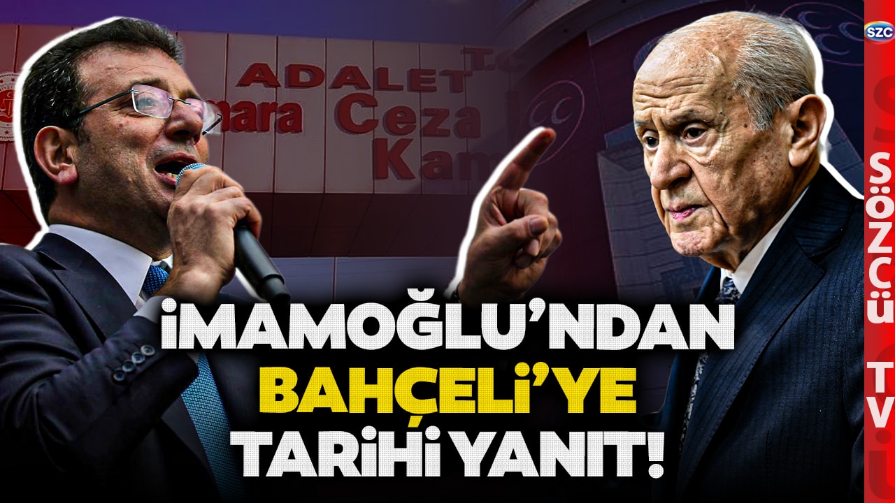 Ekrem İmamoğlu'ndan Devlet Bahçeli'ye Ankara'yı Sallayacak Yanıt! 'Tutuklanmam En Büyük Sabotaj'