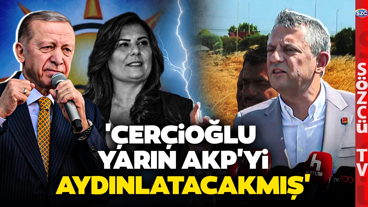 'YA İÇERİ ATIL YA PARTİME KATIL' Özgür Özel'den Özlem Çerçioğlu Yanıtı! Erdoğan'a Ateş Püskürdü