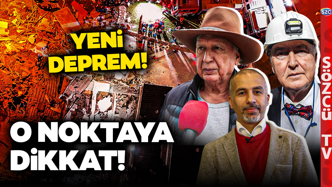 Yeni Deprem Riski! O Bölgeye Dikkat! Şener Üşümezsoy, Ahmet Ercan, Savaş Karabulut Uyardı