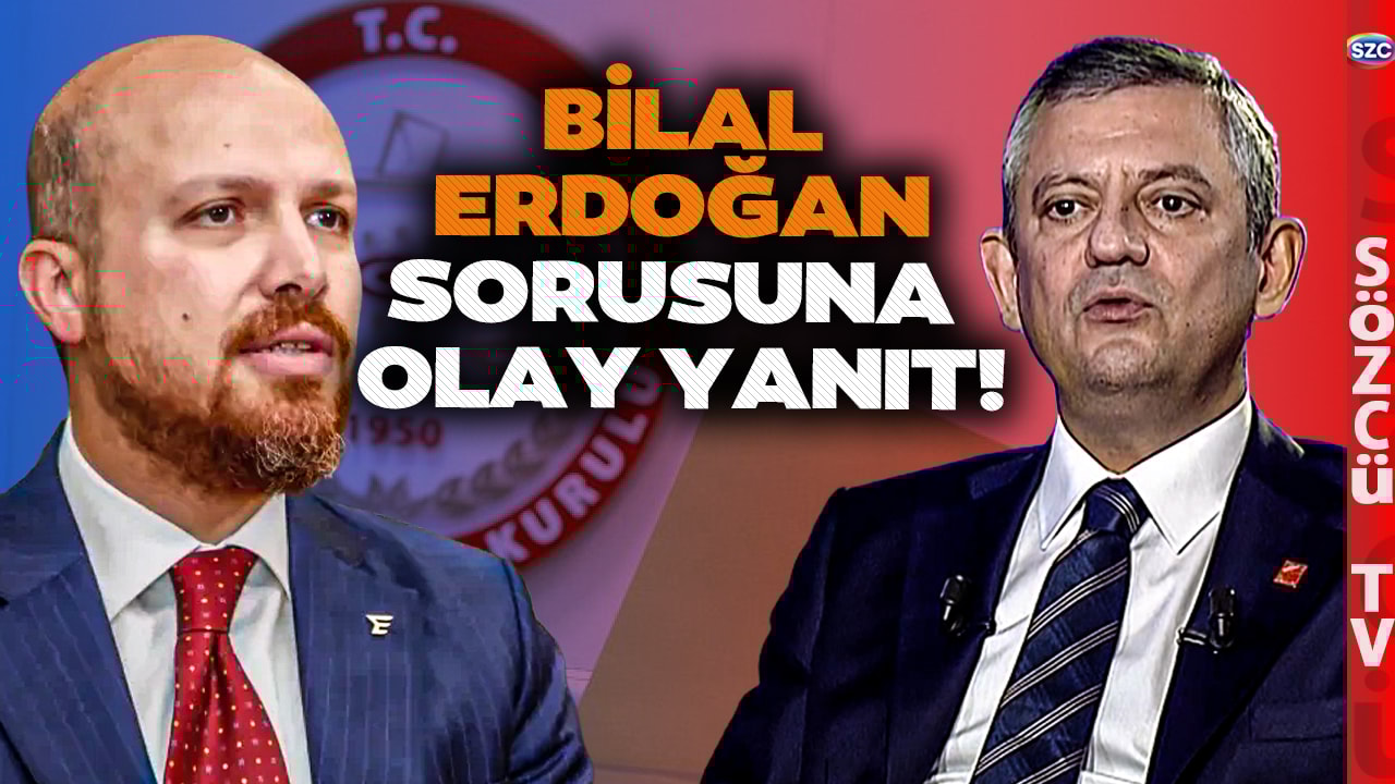 Özgür Özel Bombayı Patlattı! 'CHP Bilal Erdoğan'ı Rakip Olarak İster mi?' Sorusuna Cevap