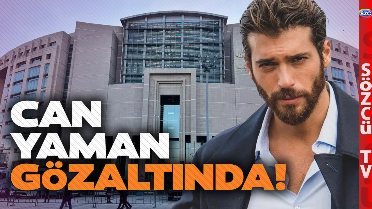 Oyuncu Can Yaman Gözaltına Alındı! Ünlülere Uyuşturucu Operasyonu Büyüyor
