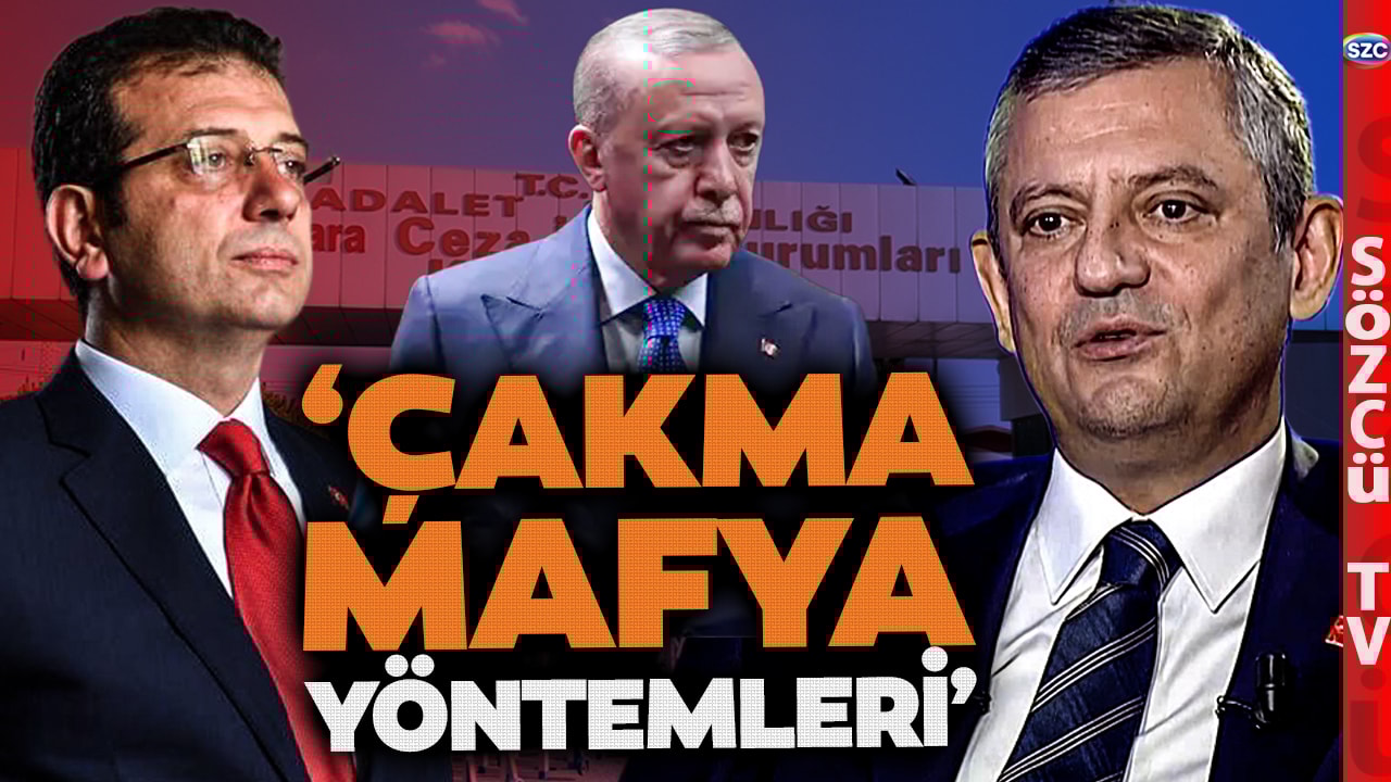 'Çakma Mafya Yöntemleri' Özgür Özel'den İmamoğlu Davası için Olay Sözler! Erdoğan Çıkışı