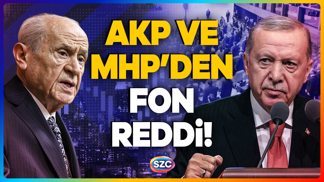 Erdoğan 'Sonuna Kadar Gidilecek' Demişti AKP - MHP Reddetti! Meclis'te Fon Krizi Kararı