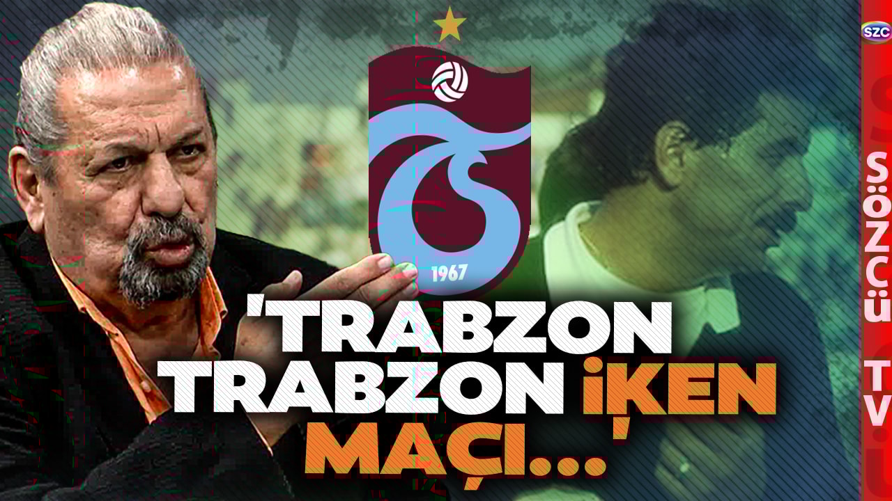 Erman Toroğlu Tozlu Raflardan O Anısını İndirdi! 'Trabzon Trabzon iken Maçı Tatil Ettim'