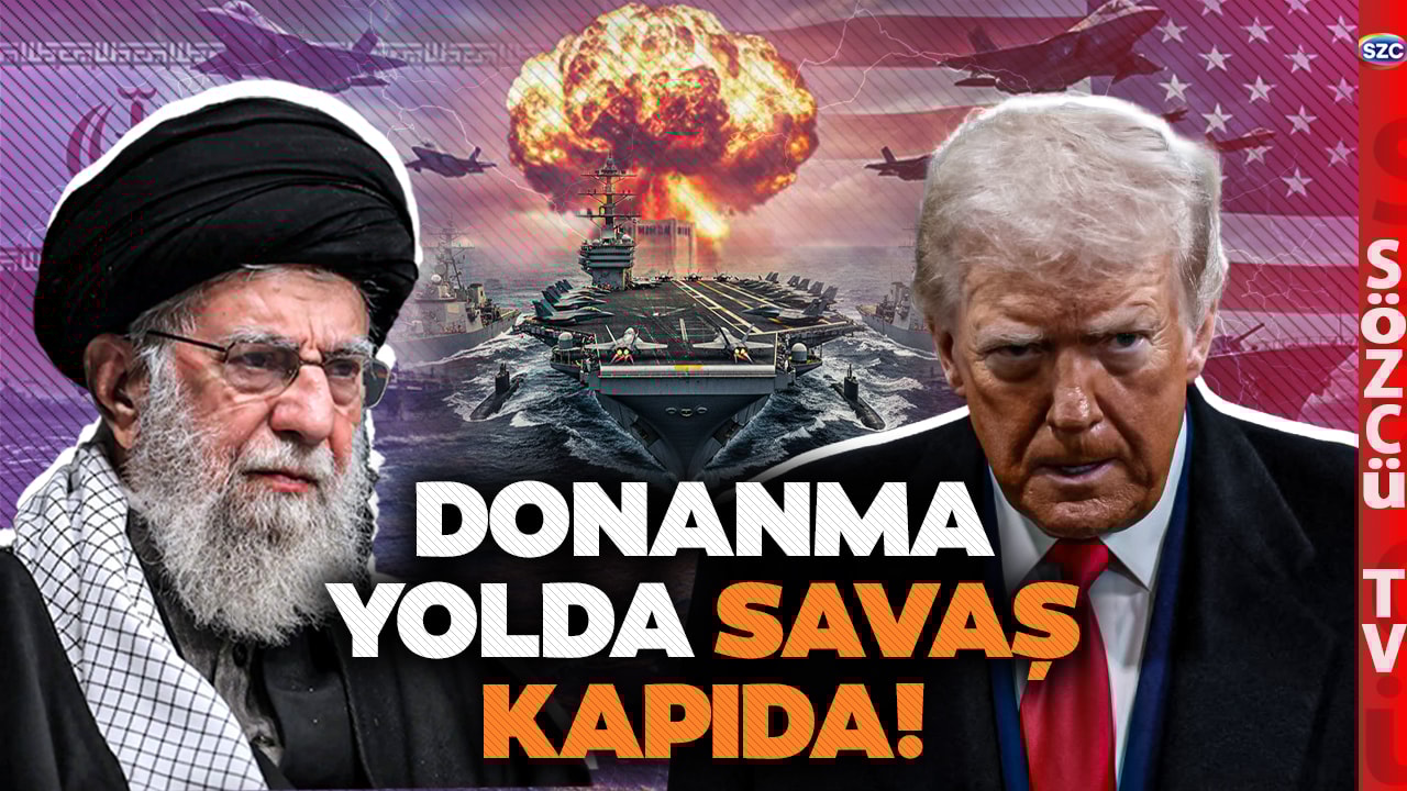 'Nükleer Silaha Sahip Olmasına İzin Vermeyeceğim' ABD - İran Savaşı Başlıyor mu? Trump Gözdağı Verdi