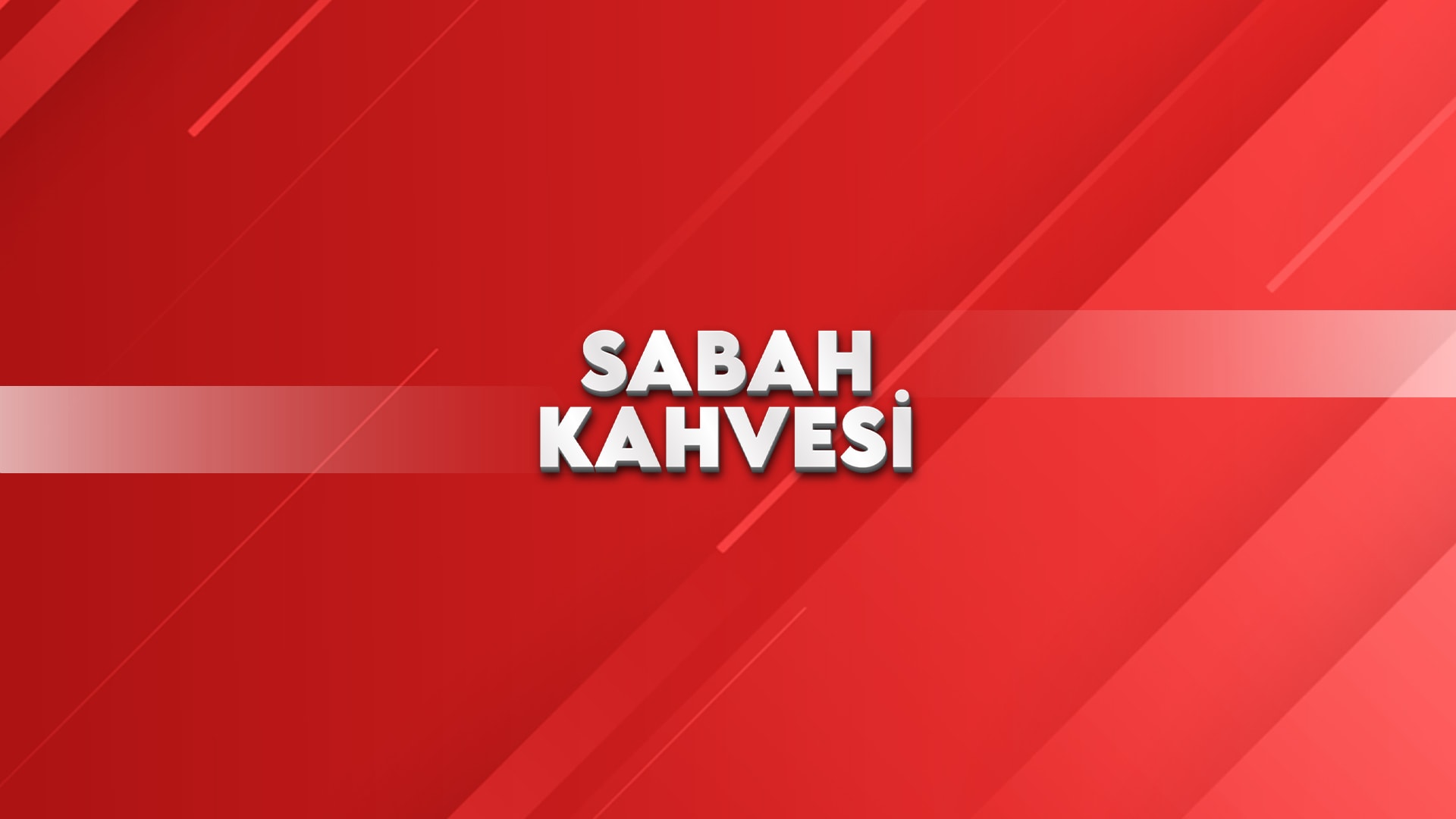 SABAH KAHVESİ