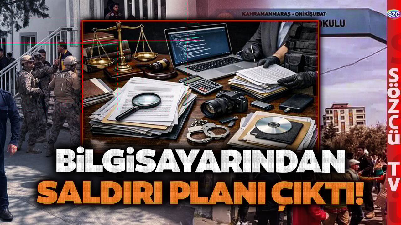 Kahramanmaraş Okul Katliamının Belgesi Bilgisayardan Çıktı! Saldırgan Her Şeyi Planlamış