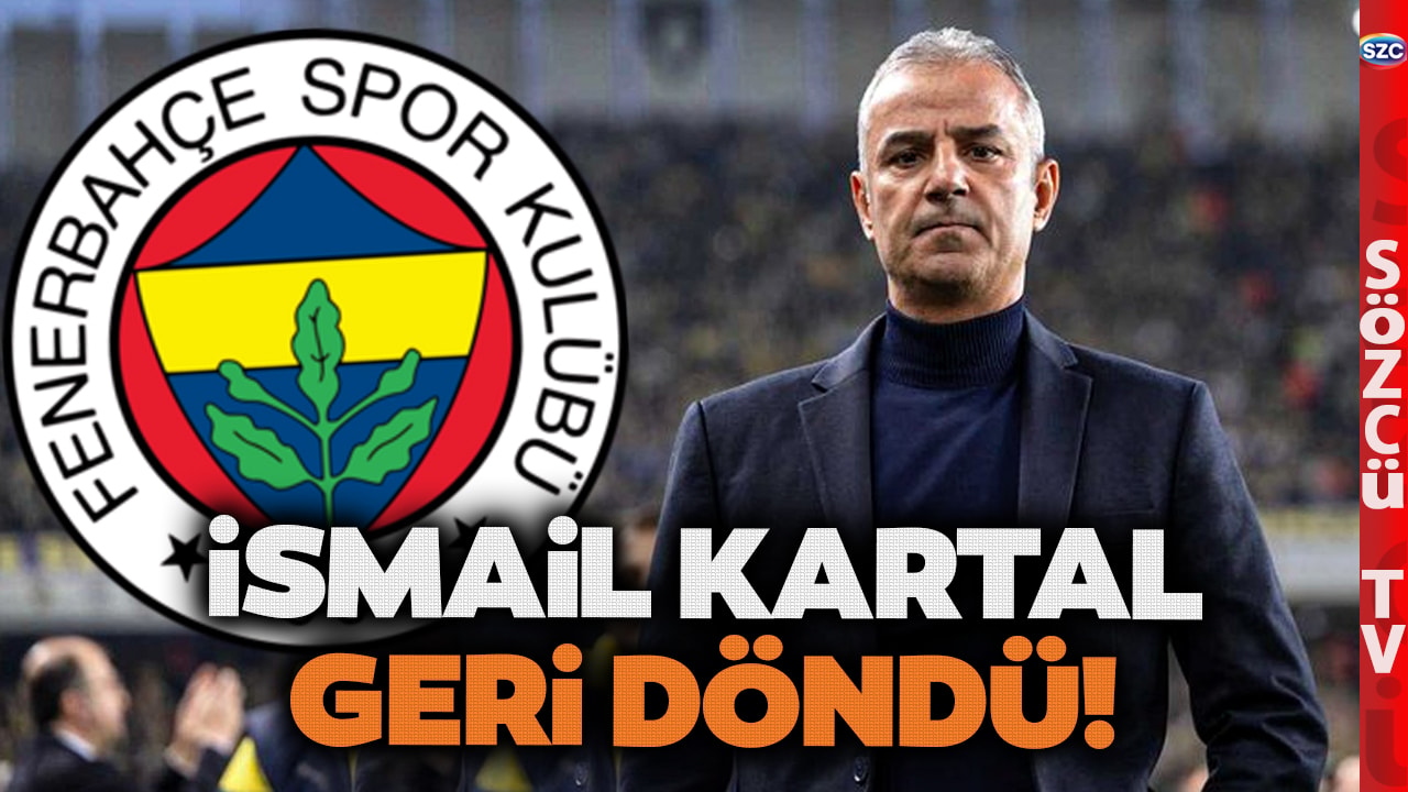 FENERBAHÇE'DE 4. İSMAİL KARTAL DÖNEMİ! Aziz Yıldırım'dan Son Dakika Sürprizi! 'Bu Bir İade-i İtibar'